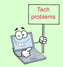  tech problems?