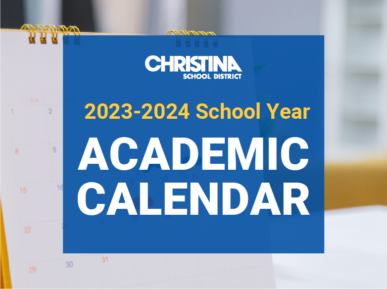  Christina School District Banner - 2023-2024 Academic Calendar