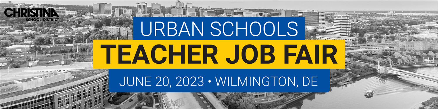 banner - christina school district urban schools teacher job fair