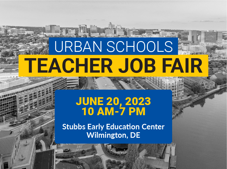 Banner - Urban schools teacher job fair, Tuesday, June 20 - black and white photo of wilmington, de