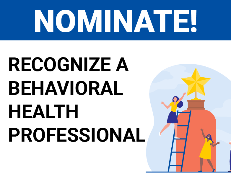  Call for 2023-2024 Behavioral Health Professional of the Year Nominations