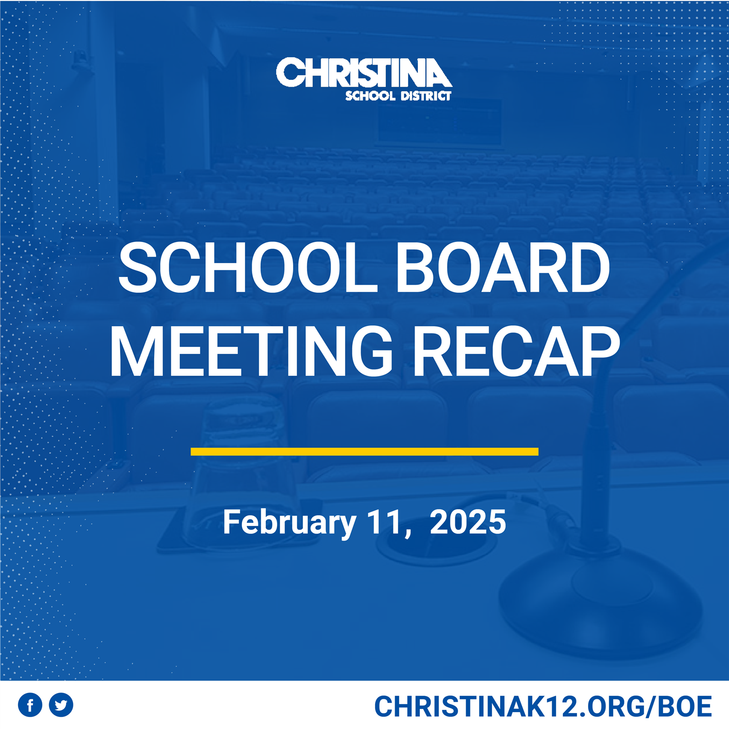  Christina School District Board Meeting Recap February 11, 2025