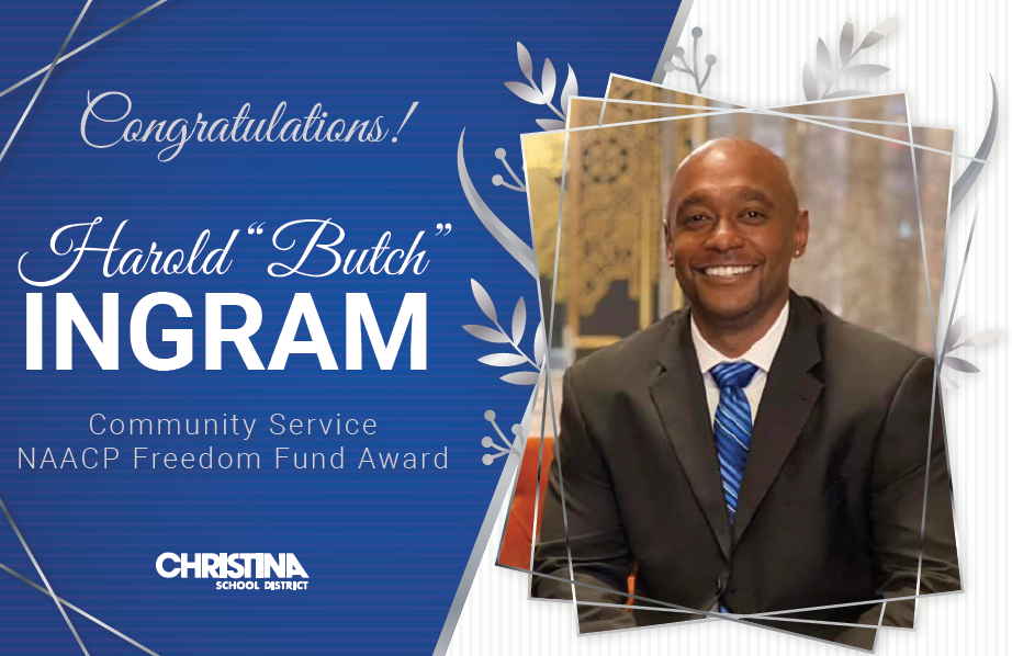 Congratulations! Harold "Butch" Ingram Community Service NAACP Freedom Fund Award