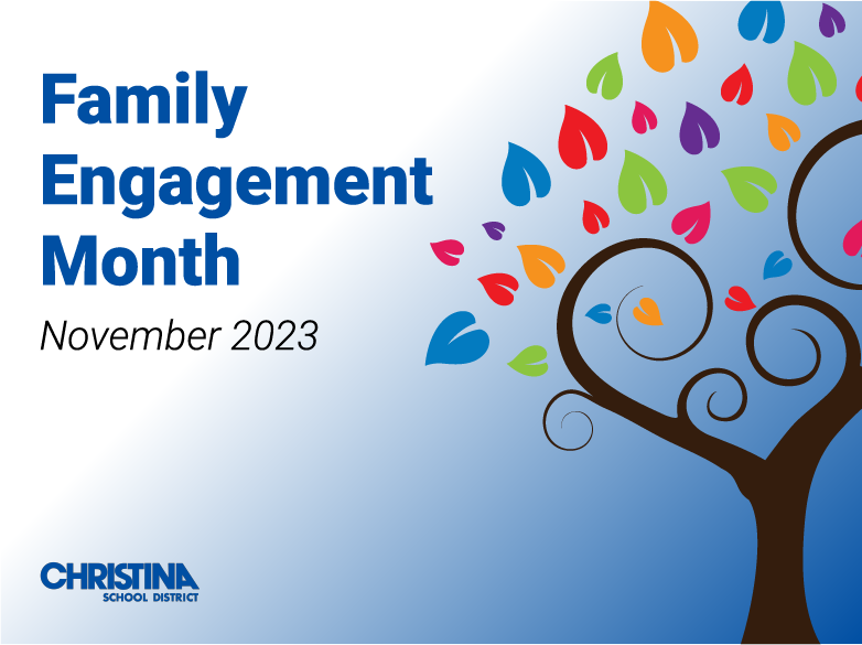  Family Engagement Month November 2023. Celebrating the crucial roles parents and families play.