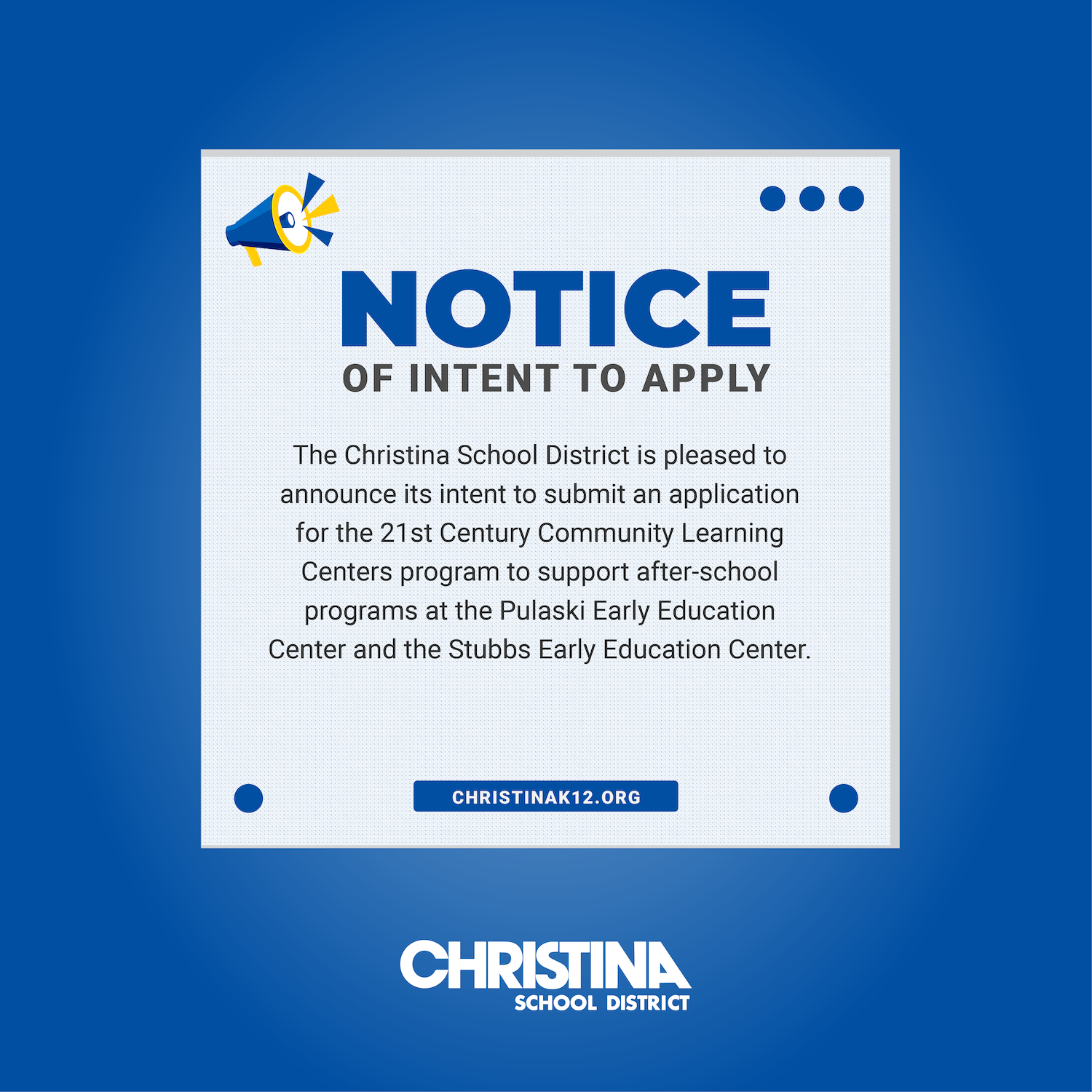 Notice of Intent to Apply for 21st Century Program Grant