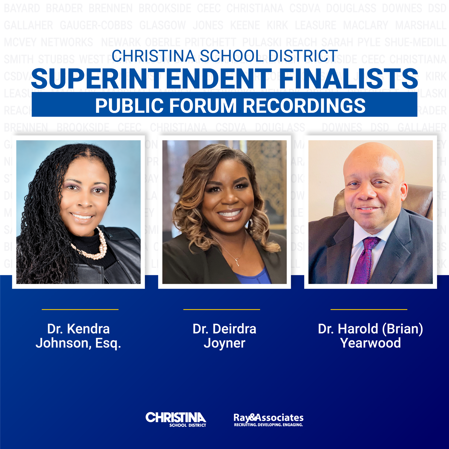 Christina School District Superintendent Search - Photos of the 3 finalists - Public Forum Recording