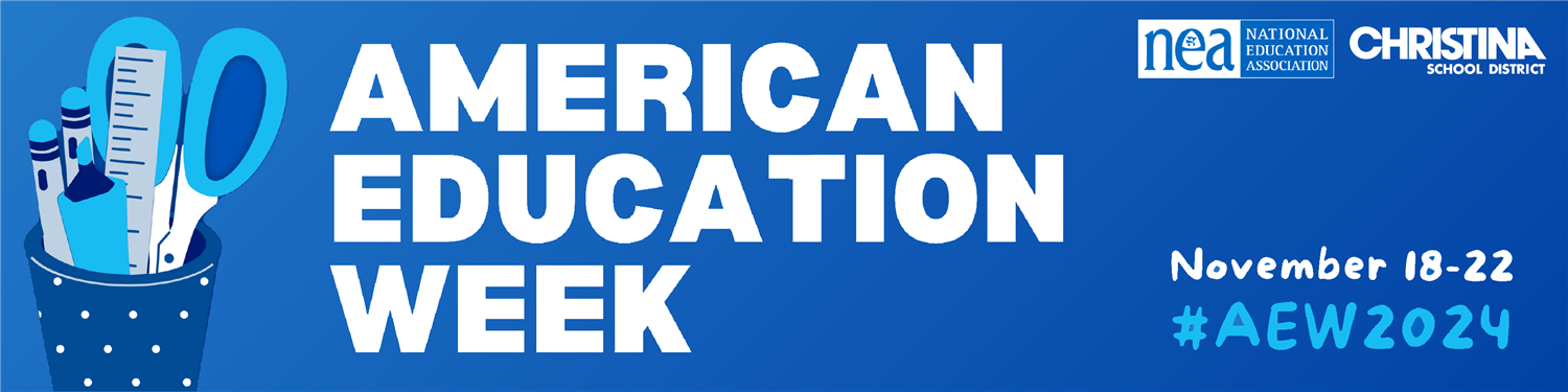 American Education Week on blue background November 18-22 #AEW2024
