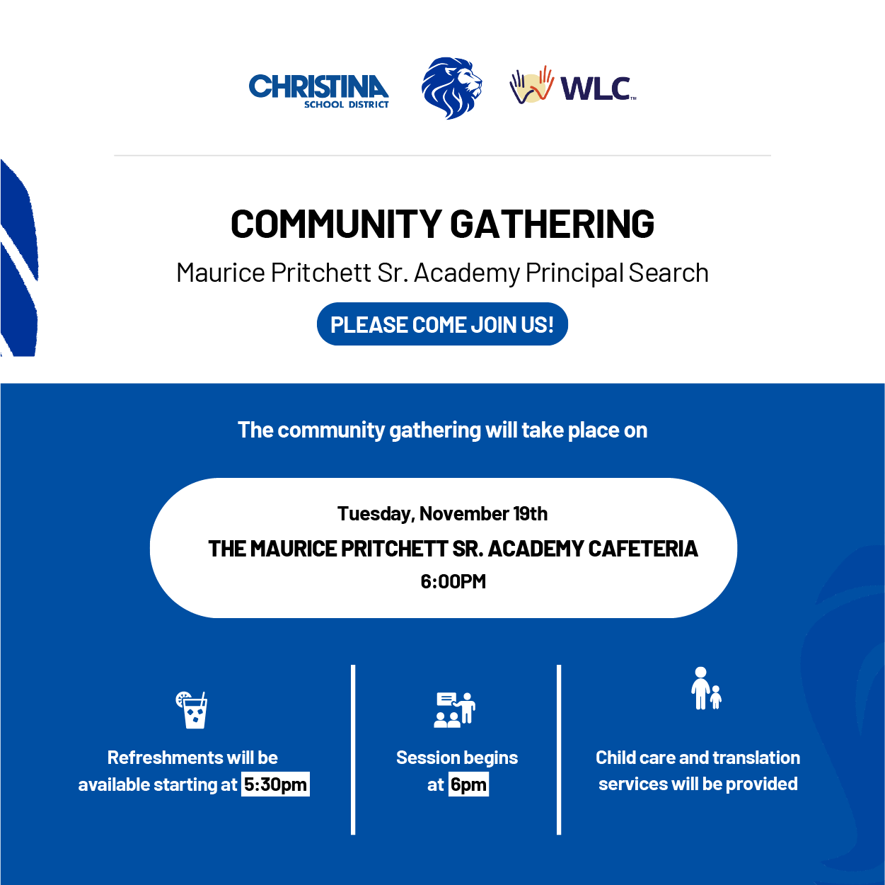   CSD Pritchett WLC logos @top white and blue background Community Gathering MPA Principal Search