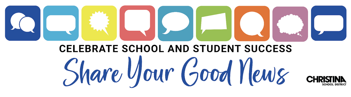 Share Your Good News - Celebrate School & Student Success